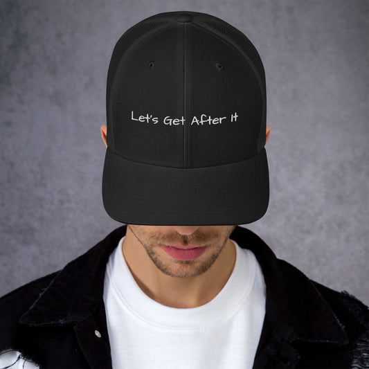 Let's Get After It (snapback cap)